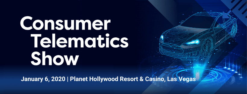 Consumer Telematics Show (CTS) 2020 | Jan 6 | Planet Hollywood, Las Vegas, Las Vegas, Nevada, United States