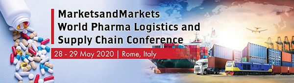 MarketsandMarkets World Pharma Logistics and Supply Chain Conference, Rome, Italy
