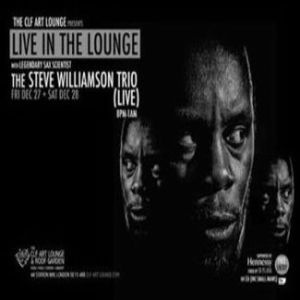 The Steve Williamson Trio - Live in the Lounge (Night 1), London, United Kingdom