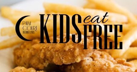 Kids Eat Free Mondays at Palm Court in Arlington Heights, IL, Arlington Heights, Illinois, United States