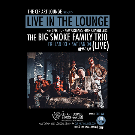 The Big Smoke Family Trio - Live In The Lounge (Night 2), London, United Kingdom