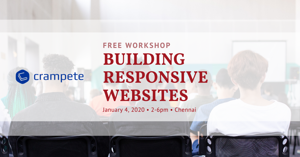 Free Workshop in Chennai: Building Responsive Websites, Chennai, Tamil Nadu, India