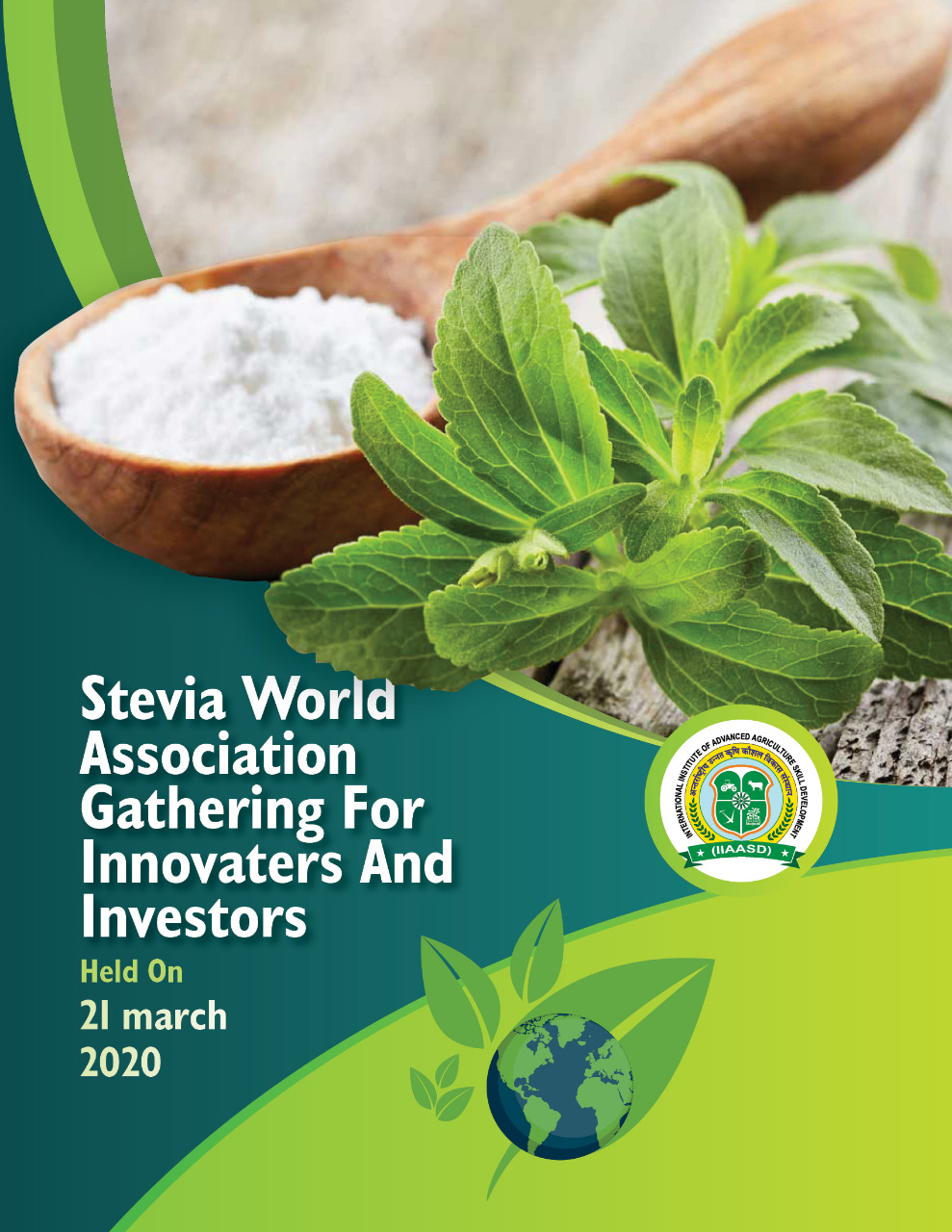 Stevia World Association Gathering For Innovaters And Investors to be held on 21 March 2020., Jaipur, Rajasthan, India