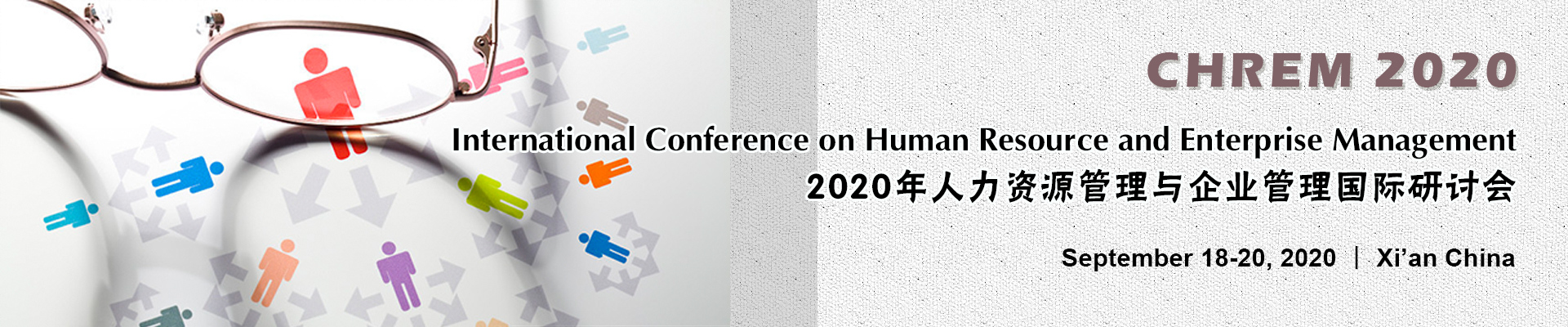 International Conference on Human Resource and Enterprise Management (CHREM 2020), Xi'an, Shaanxi, China