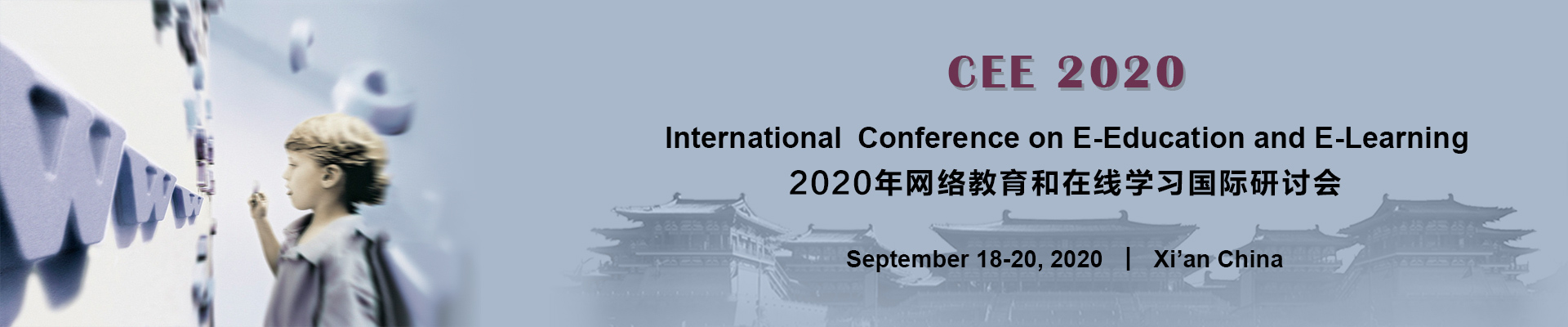 International Conference on E-Education and E-Learning (CEE 2020), Xi'an, Shaanxi, China