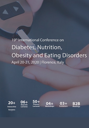 19th International Conference on  Diabetes, Nutrition, Obesity and Eating Disorders, Florence, Italy