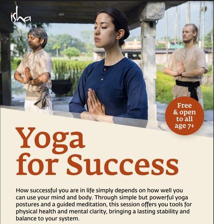 Yoga For Success; Isha foundation Free Offering of Yoga, Sacramento, California, United States