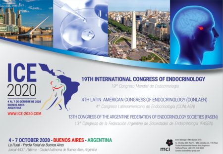 ICE 2020 / 19th International Congress of Endocrinology / 4-7 October 2020, Palermo, Buenos Aires, Argentina
