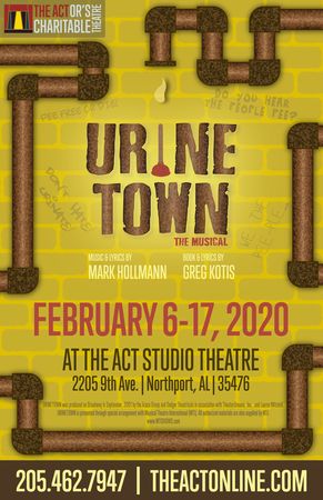 Urinetown: The Musical, Northport, Alabama, United States