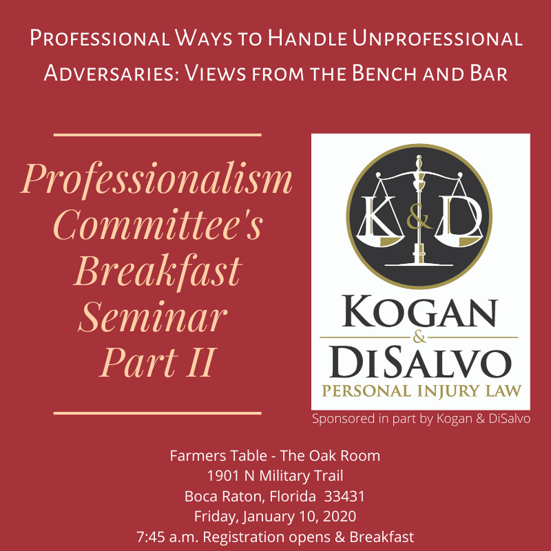 Professionalism Committee's Breakfast Seminar, Part II, Palm Beach, Florida, United States