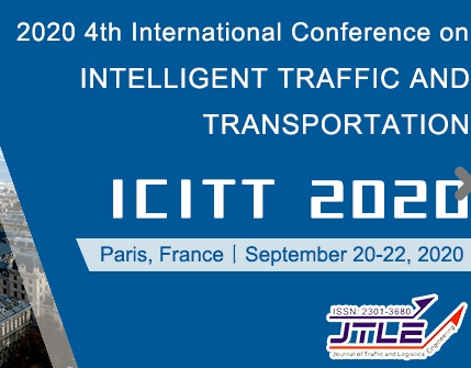 2020 4th International Conference on Intelligent Traffic and Transportation (ICITT 2020), Paris, France