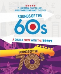 The Zoots Sounds of the 60s and 70s show, Seaton Gateway, Devon Sat 21 March