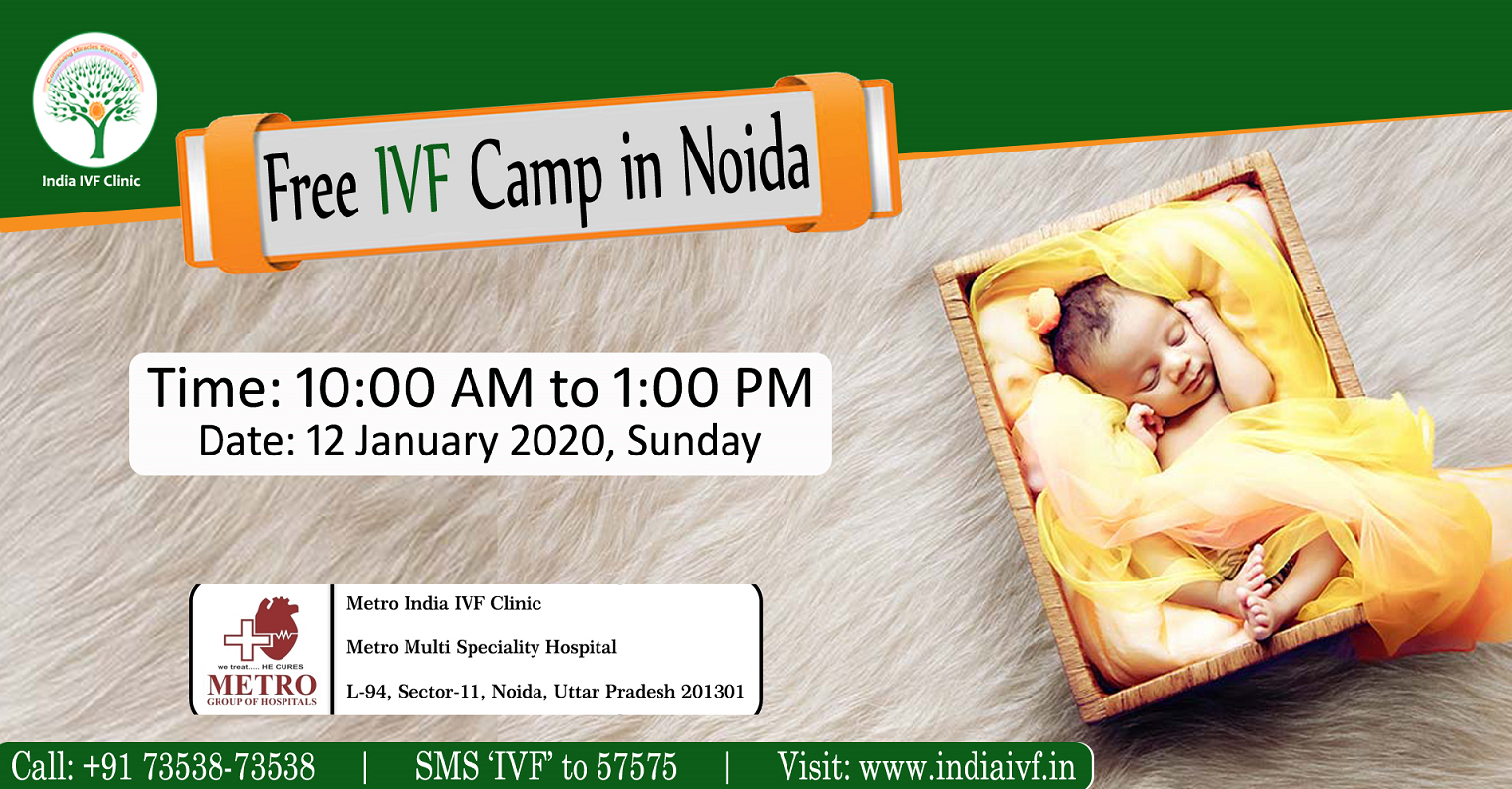 Free IVF Camp Noida, Noida, Uttar Pradesh, India