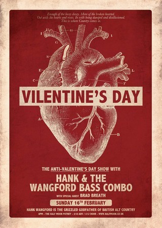 VILENTINE'S DAY: Anti-Valentine's Day show with Hank Wangford at Half Moon, Greater London, London, United Kingdom