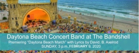 DAYTONA BEACH CONCERT BAND premiering "The Daytona Beach March", Daytona Beach, Florida, United States