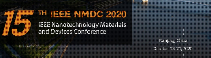 2020 15th IEEE Nanotechnology Materials and Devices Conference (IEEE NMDC 2020), Nanjing, Jiangsu, China