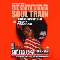 The South London Soul Train Valentines Special with Dont Problem (Live)