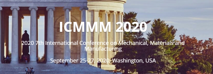 2020 7th International Conference on Mechanical, Materials and Manufacturing (ICMMM 2020), Washington,Washington, D.C,United States