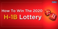H-1B Cap 2020: How To Increase The Chances Of H-1B Lottery Selection & Approvals
