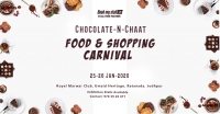 Chocolate-N-Chaat - Food & Shopping Carnival at Jodhpur - BookMyStall