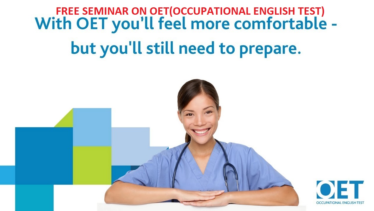 Free Seminar on OET Preparation-OET for Doctors and OET for Nurses, Dubai, United Arab Emirates