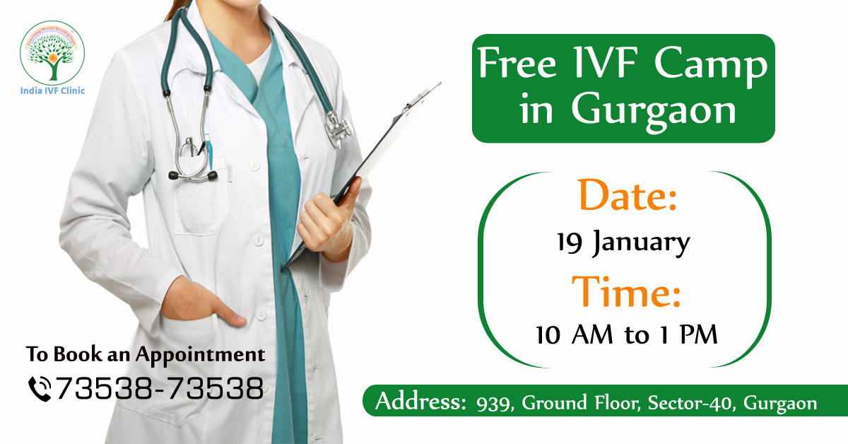 Free IVF Camp Gurgaon, Gurgaon, Haryana, India