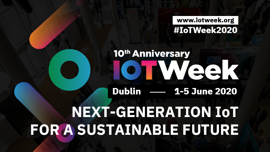 IoT Week 2020, Dublin, Ireland