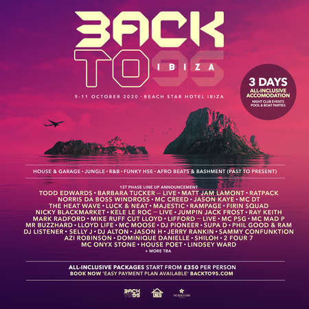 Backto95 Ibiza 2020 FT Todd Edwards, Ratpack, Heatwave, + More, SANT ANTONI, Spain