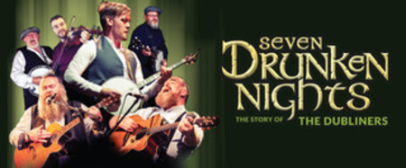 Seven Drunken Nights  - The Story Of The Dubliners, Westcliff-on-Sea, Southend-on-Sea, United Kingdom