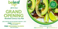 Beleaf Cafe Grand Opening Century City Free Burgers, $1 Tacos, Win iPad