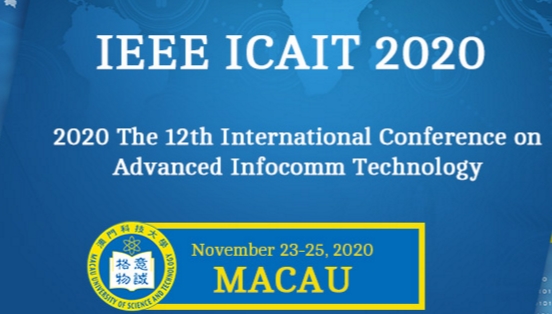 2020 12th International Conference on Advanced Infocomm Technology (ICAIT 2020), Macau