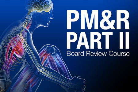 Mayo Clinic Physical Medicine and Rehabilitation Part II Board Review, Rochester, Minnesota, United States
