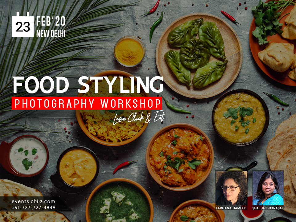 FOOD STYLING & PHOTOGRAPHY WORKSHOP, South Delhi, Delhi, India