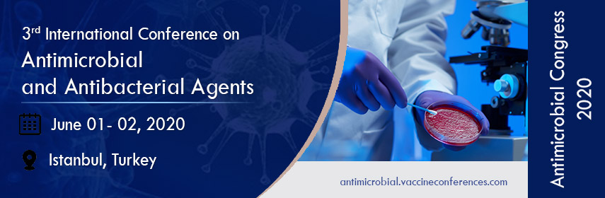 3rd International Conference on Antimicrobial and Antibacterial Agents, Istanbul/ Turkey, İstanbul, Turkey