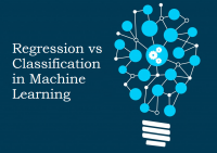Regression vs Classification in Machine Learning