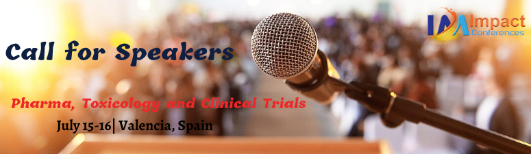 2nd Internationa Conference on Pharma, Toxicology and Clinical Trials | Impact Conferences, Valencia, Spain