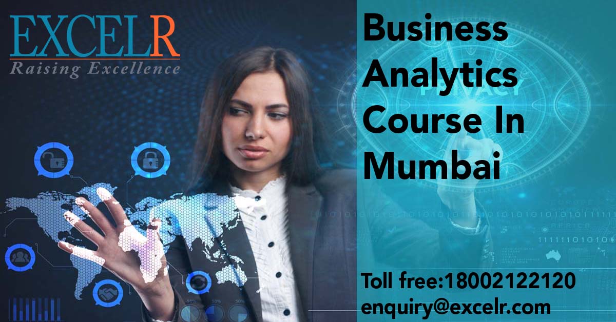 Business Analytics course in Mumbai | ExcelR, Mumbai, Maharashtra, India