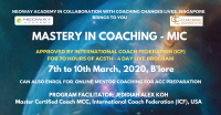 Mastery in Coaching Certification Program (MIC)