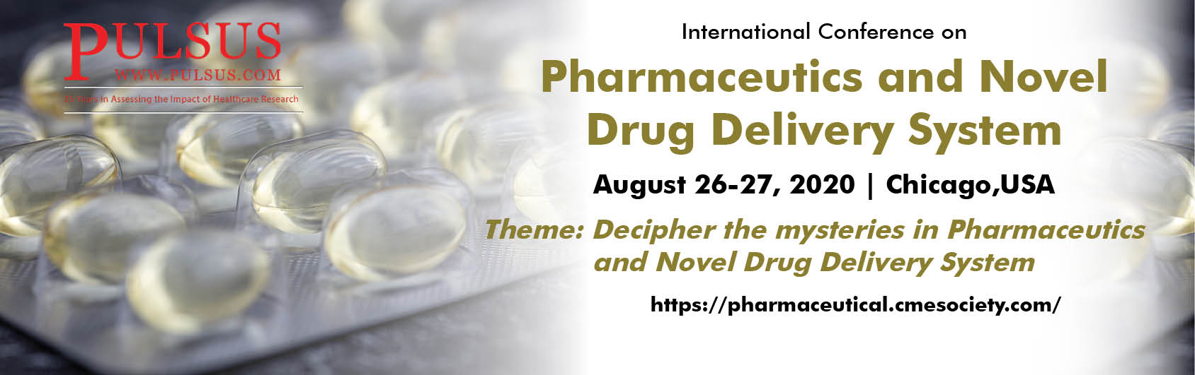 International Conference on Pharmaceutics and Novel Drug Delivery System, Chicago, Illinois, United States