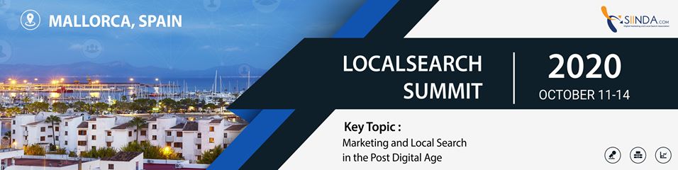 LOCAL SEARCH SUMMIT EUROPE- Digital Marketing and Local Search Conference, Palma de Mallorca, Spain