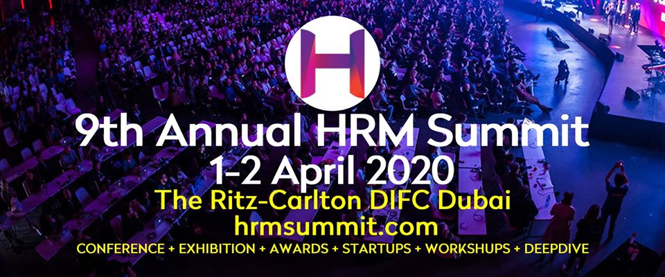 HRM Summit 2020, Dubai, 1-2 April, Ritz Carlton Hotel DIFC, Dubai, United Arab Emirates