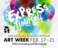 Express Yourself! New Bedford Whaling Museum Art Week