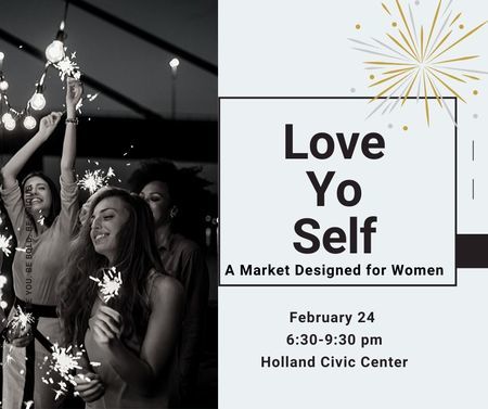 Love Yo Self : A Night for Women, Holland, United States
