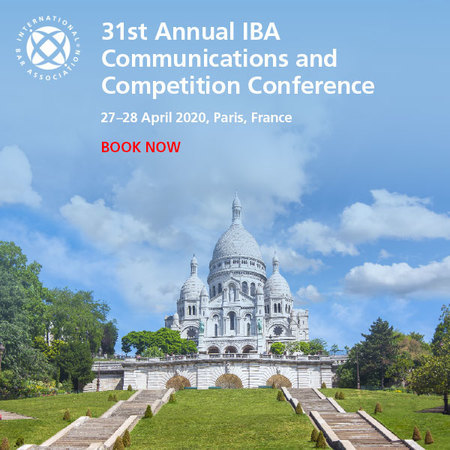 31st Annual IBA Communications and Competition Conference, Paris, France