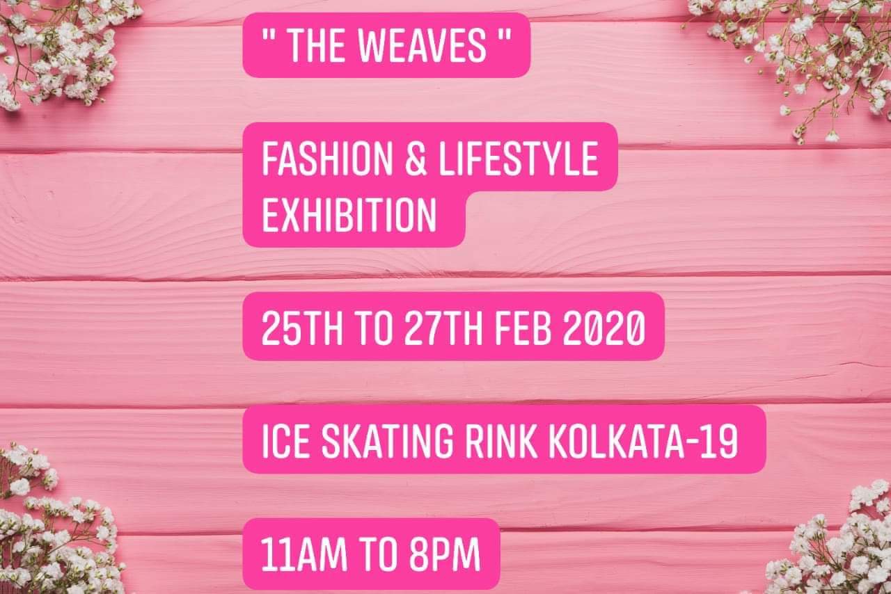 The Weaves-EventsGram.in, Kolkata, West Bengal, India