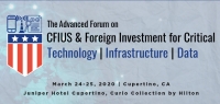 The TID Advanced Forum on CFIUS and Foreign Investment 2020