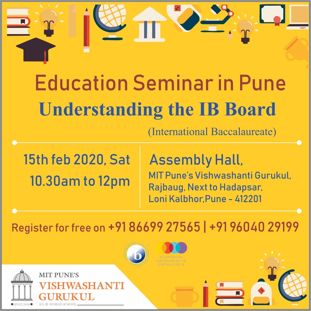 Understanding the IB Board  - Pune Seminar, Pune, Maharashtra, India