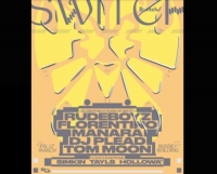 SWITCH // 6th Birthday // ft. Rudeboyz, Florentino, Manara and DJ Plead