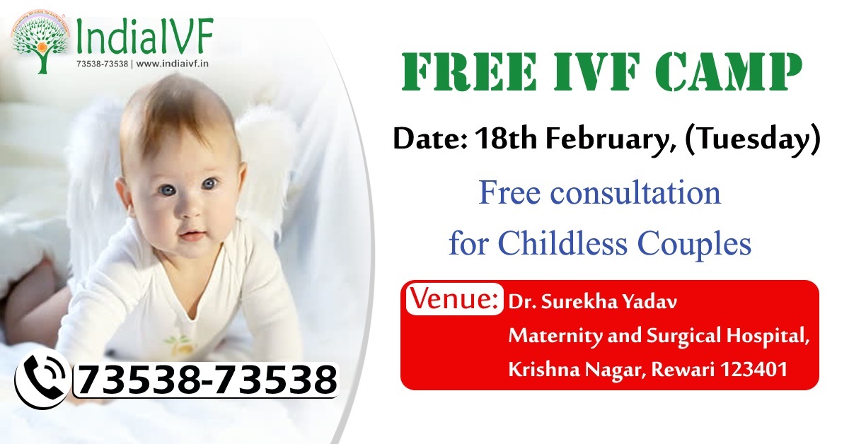 FREE IVF CAMP in Rewari, Rewari, Haryana, India