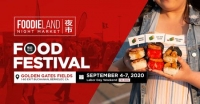 FoodieLand Night Market - SF Bay Area (September 4-7, 2020) | Labor Day